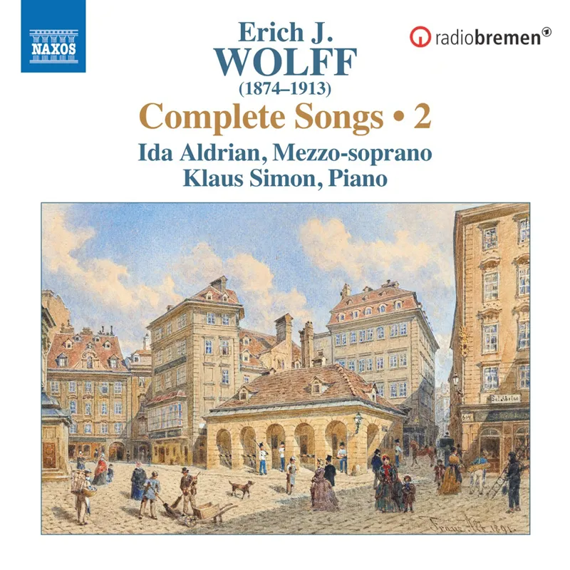E.J. Wolff: Sämtliche Lieder Vol. 2